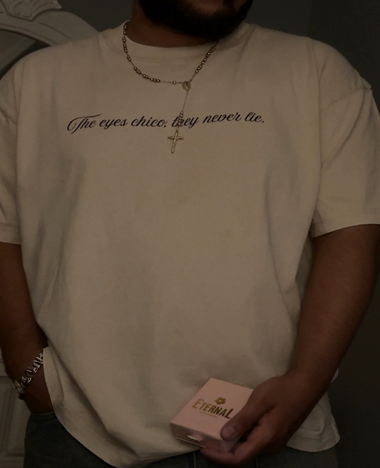 Custom Eyes Cotton T-Shirt - ''The eyes chico, they never lie.''